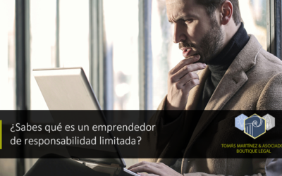 ¿Sabes qué es un emprendedor de responsabilidad limitada?